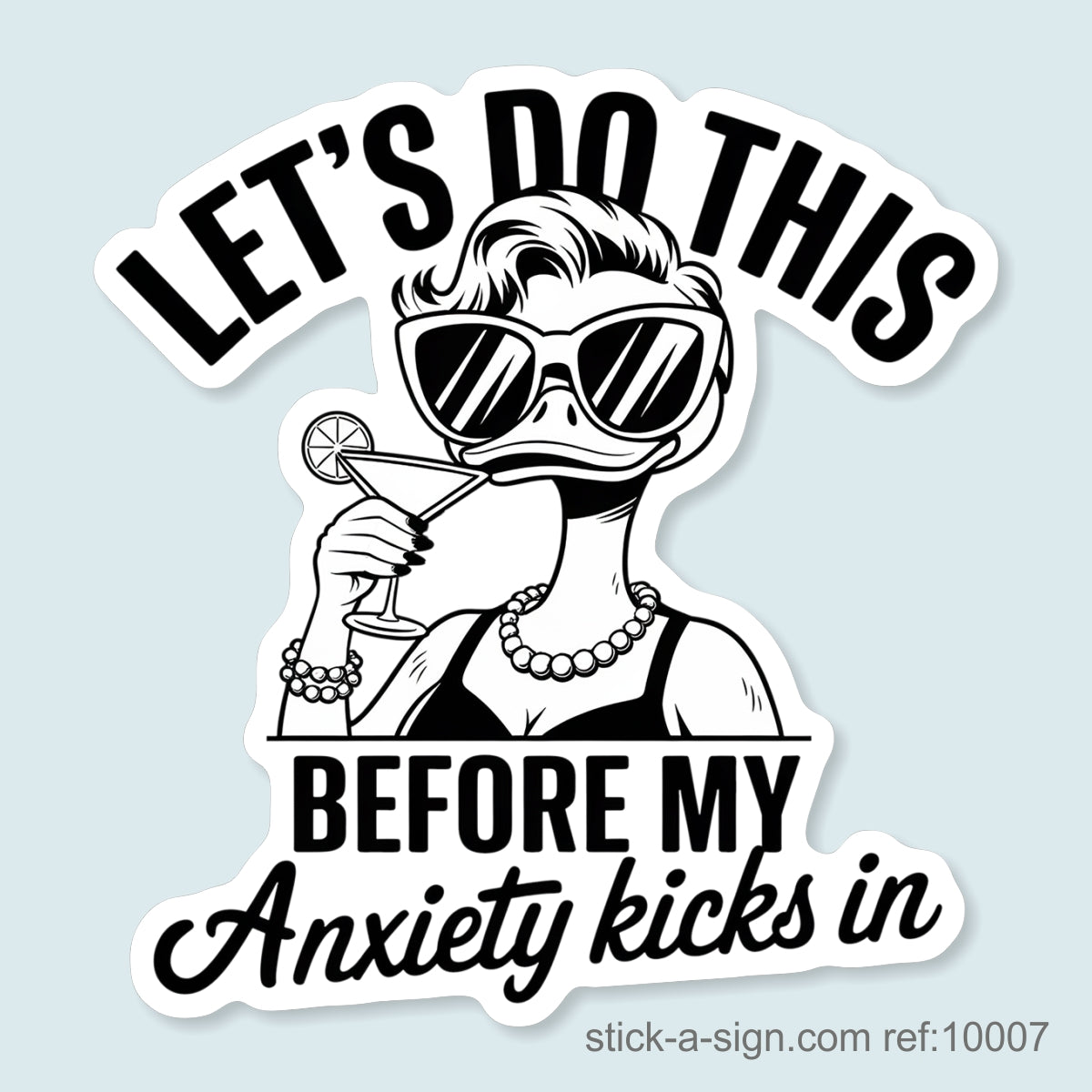 Let's Do This… Vinyl Sticker (Duck)