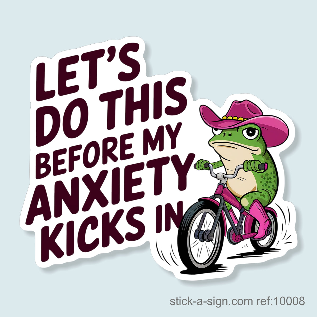 Let's Do This… Vinyl Sticker (Frog)