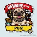Beware of the Pug Vinyl Sticker