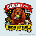 Beware of the Irish Setter Vinyl Sticker