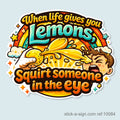 When Life Gives you Lemons… Vinyl Sticker