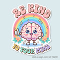 Be Kind to Your Mind Vinyl Sticker