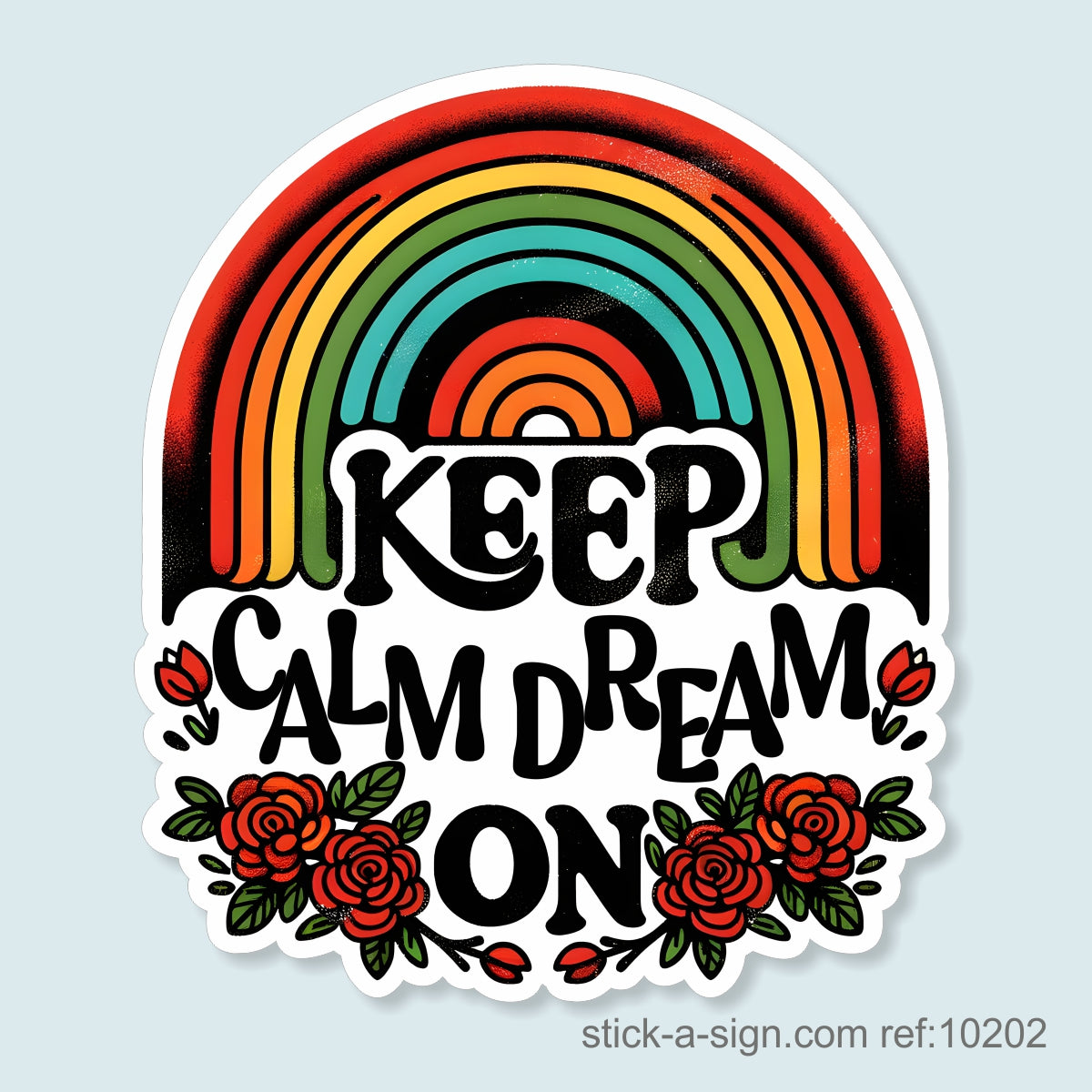 Keep Calm Dream On Vinyl Sticker