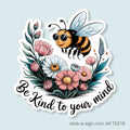Be Kind to Your Mind Vinyl Sticker