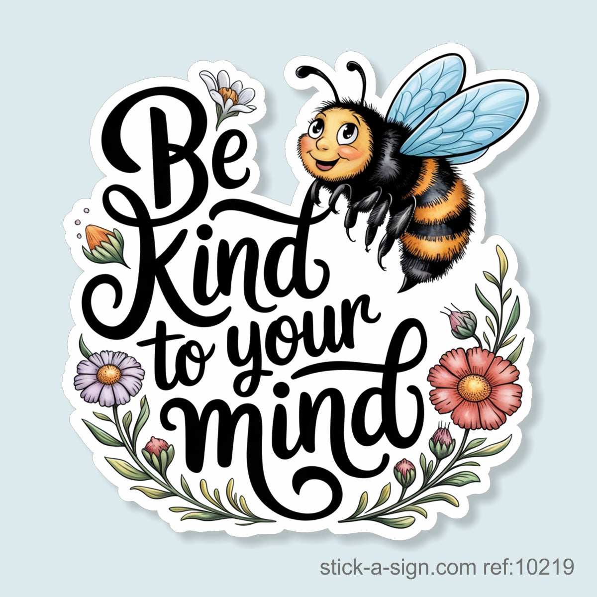 Be Kind to Your Mind Vinyl Sticker