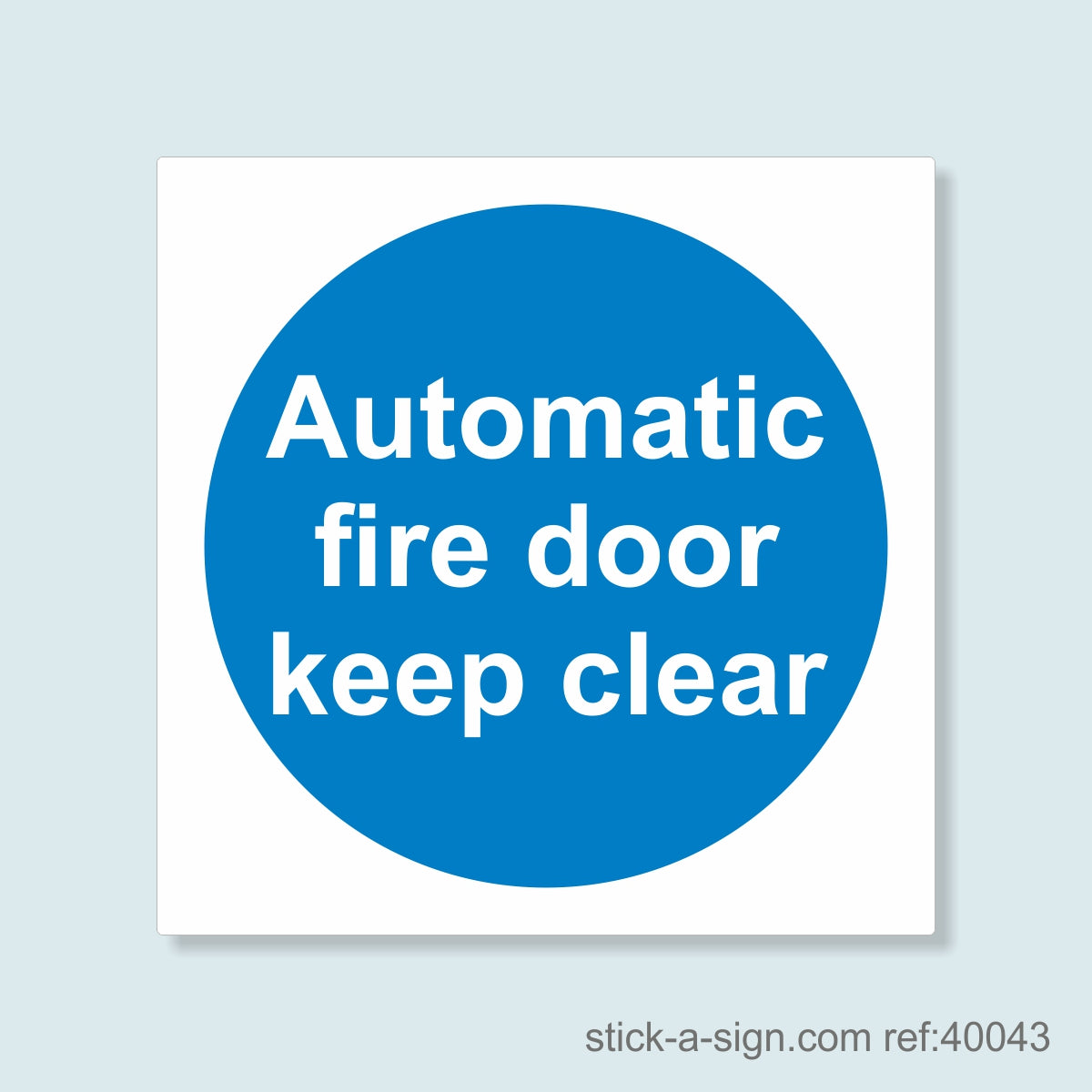 Automatic Fire Door Keep Clear Vinyl Sticker